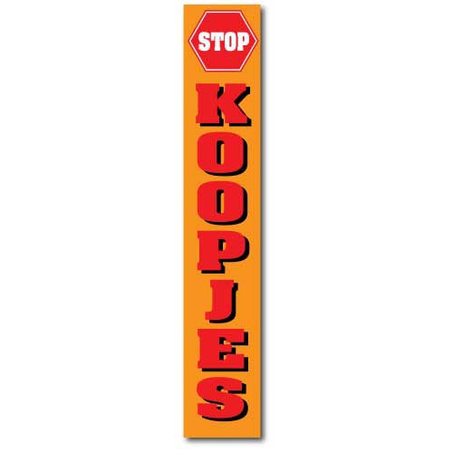 Poster  "STOP KOOPJES" L30  H168cm