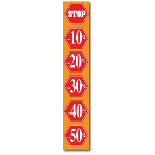 Poster  "STOP-20%,-30%,-40%,-50%" L30  H168cm