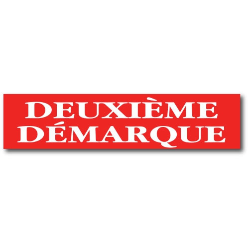 Affiche "DEUXIEME DEMARQUE" L82  H20 cm