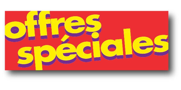 Affiche "OFFRES SPECIALES" L80 H30 cm