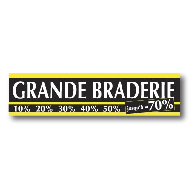 Affiche "Grande braderie" L80 H20 cm