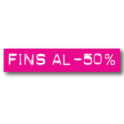 Cartel FINS AL -50%, 70 x 14 cm