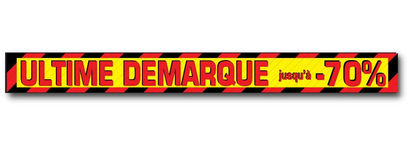 Sticker adhésif "ULTIME DEMARQUE" L200 H20 cm