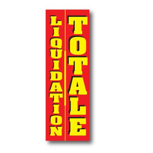 Affiche "LIQUIDATION TOTALE" L50 H150 cm