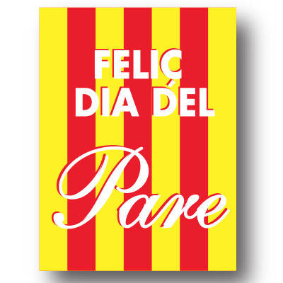 Cartel FELIC DIA DEL PARE, 60 x 80 cm