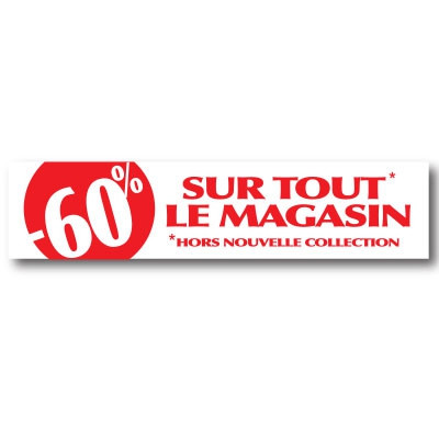 Affiche "TOUT à -60 %" L75 H16 cm