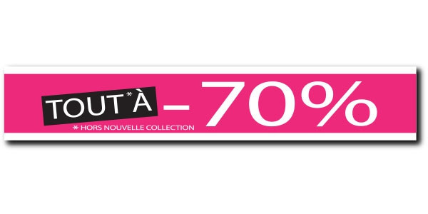 Affiche " TOUT A -70% " XXL .  L280 H45 cm