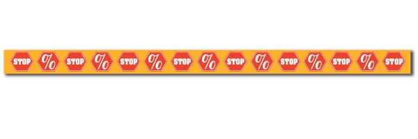 Affiche "STOP %" L165 H10 cm