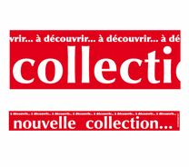 L'affiche "nouvelle collection"