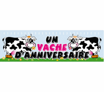 Affiche horizontale "UN VACHE D'ANNIVERSAIRE"