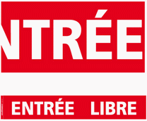 Affiche "Entrée libre"