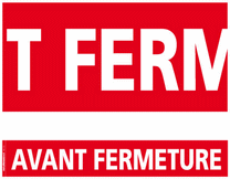 Affiche "Avant fermeture"