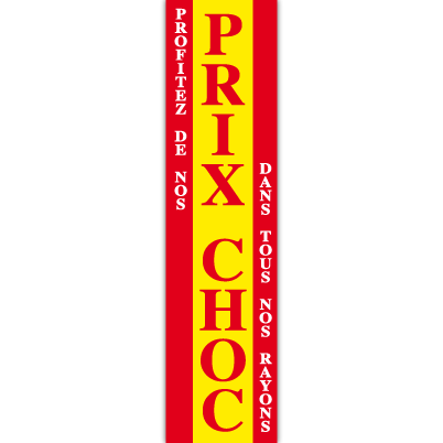 Affiche "PRIX CHOC" L20 H82 cm
