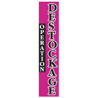 Affiche "OPERATION DESTOCKAGE" fluo L25 H115 cm