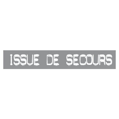 STICKER satiné L60 H10 cm "ISSUE DE SECOURS"