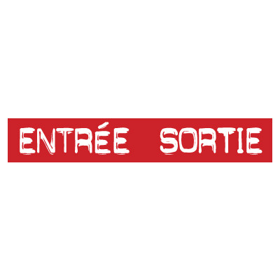 STICKER satiné L60 H10 cm "ENTREE SORTIE"