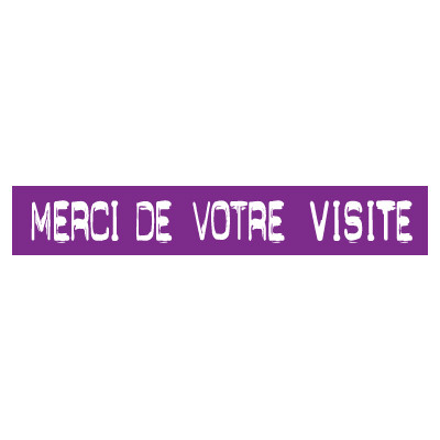 STICKER satiné L60 H10 cm "MERCI DE VOTRE VISITE"