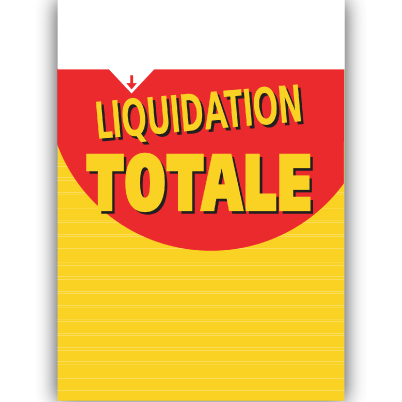Panneau "Liquidation Totale" bandeau blanc L70 H100 cm
