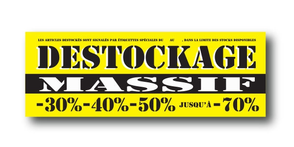 STICKER DE SOL "DESTOCKAGE MASSIF" L100 H35cm