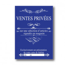 Affiche "VENTES PRIVEES" L50 H70 cm