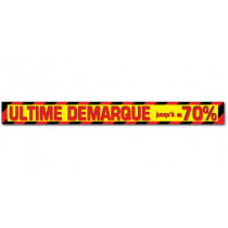 Affiche "ULTIME DEMARQUE jusqu'à -70%" L95 H10 cm