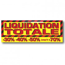 Affiche "LIQUIDATION TOTALE" XXL L280 H102 cm