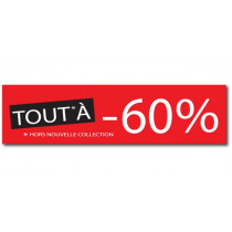 Affiche "TOUT à -60 %" L60 H15 cm