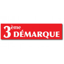 Affiche " 3éme DÉMARQUE" L82 H20 cm