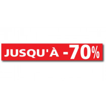 Affiche "JUSQU'A -70 %" L120 H20 cm