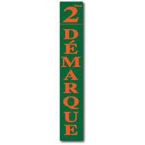 Affiche "2ème DEMARQUE" L28 H168 cm