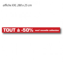 Affiche "TOUT à -50% sauf nouvelle collection" XXL L280 H25 cm
