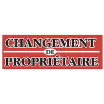 Affiche "CHANGEMENT DE PROPRIÉTAIRE" fluo L115 H40 cm