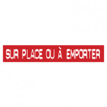 STICKER satiné L60 H10 cm "SUR PLACE OU A EMPORTER"