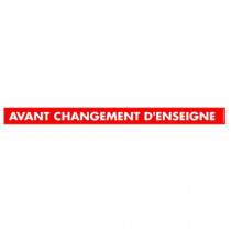 Affiche "AVANT CHANGEMENT D'ENSEIGNE" L156 H11 cm
