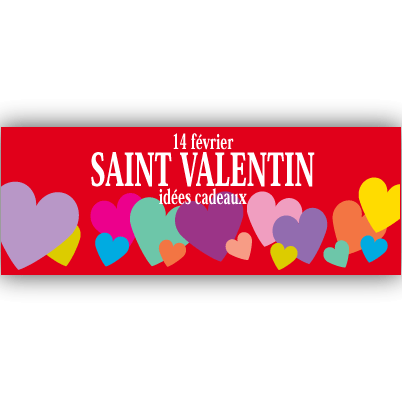 Affiche "Saint Valentin" L120 H43 cm