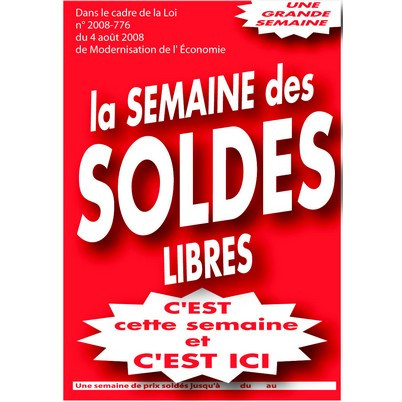 Affiche "la SEMAINE des SOLDES LIBRES" L80 H120