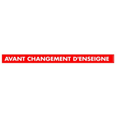 Affiche "AVANT CHANGEMENT D'ENSEIGNE" L156 H11 cm
