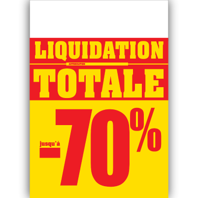 Panneau "Liquidation totale jusqu'à -70%" bandeau blanc L100 H140 cm