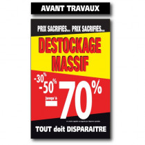 Affiche "DESTO. MASSIF-70% AV.TRAVAUX" L100 H165 cm