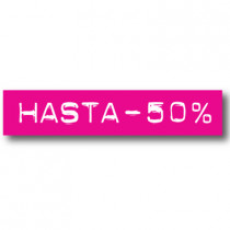 Cartel HASTA -50%, 70 x 14 cm 