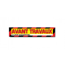 Affiche "AVANT TRAVAUX" L85 H17 cm