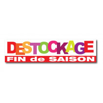 Sticker adhésif "DESTOCKAGE FIN DE SAISON" L100 H25 cm