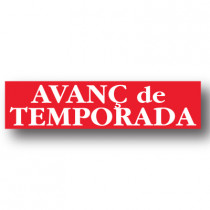 Cartel FI AVANC de TEMPORADA, 86 x 20 cm