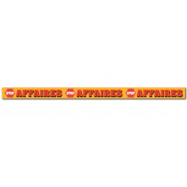 Affiche "STOP AFFAIRES" L165 H10 cm