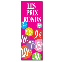 Affiche "Les prix ronds" L42 H115 cm