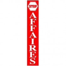 Affiche "STOP AFFAIRES" rouge et blanc L30  H168 cm