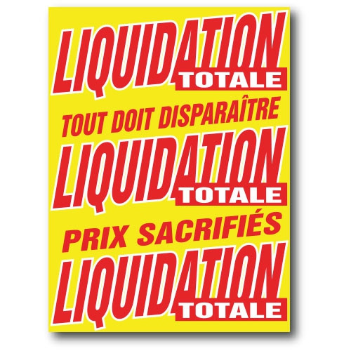 Affiche "LIQUIDATION TOTALE" L60 H80 cm