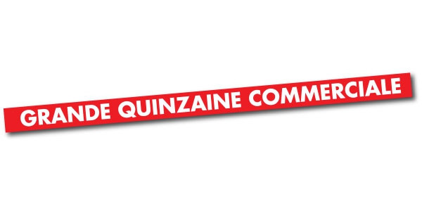 Affiche "GRANDE QUINZAINE COMMERCIALE" L170 H10 CM