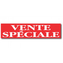 Affiche "VENTE SPECIALE" L82  H20 cm