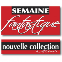 Kit de 2 affiches  "SEMAINE  FANTASTIQUE et NOUVELLE COLLECTION"